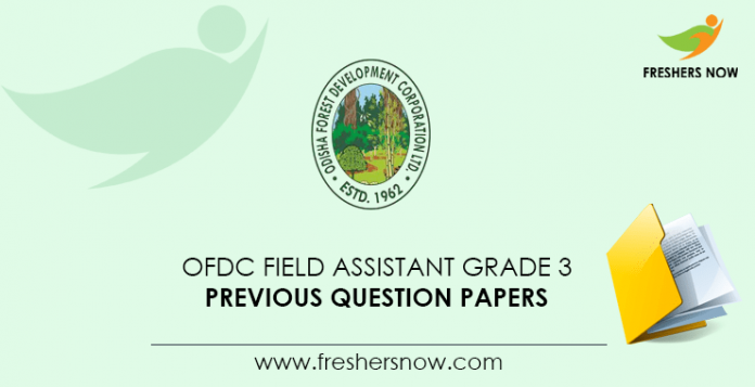 OFDC Field Assistant Grade 3 Previous Question Papers