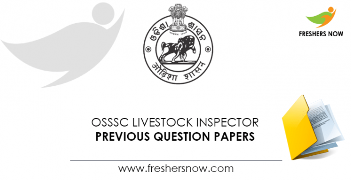 OSSSC Livestock Inspector Previous Question Papers