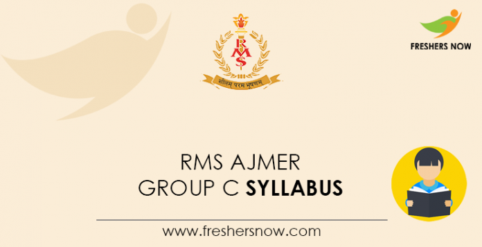 RMS Ajmer Group C Syllabus