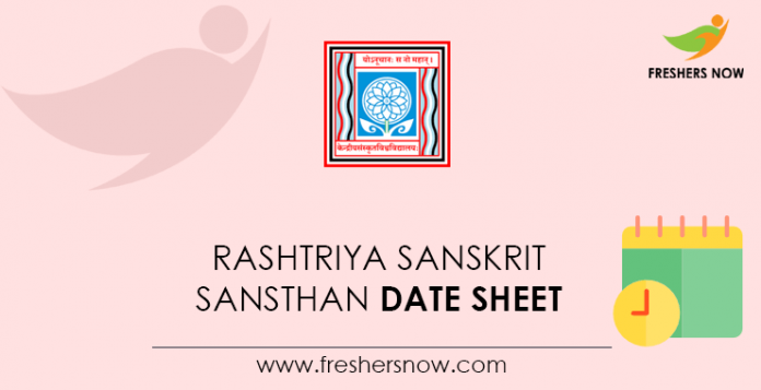 Rashtriya Sanskrit Sansthan Date Sheet