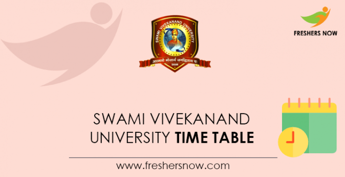 Swami Vivekanand University Time Table