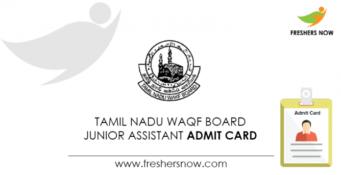 Tamil-Nadu-Waqf-Board-Junior-Assistant-Admit-Card