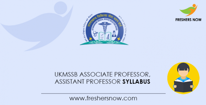 UKMSSB Associate Professor, Assistant Professor Syllabus