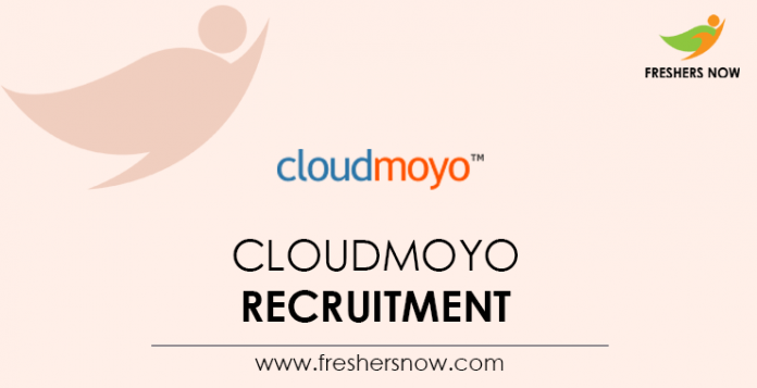 CloudMoyo Recruitment