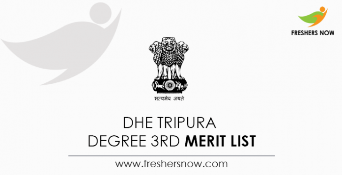 DHE Tripura Degree 3rd Merit List