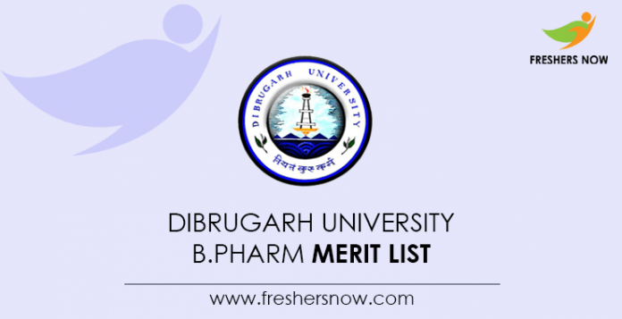 Dibrugarh University B.Pharm Merit List