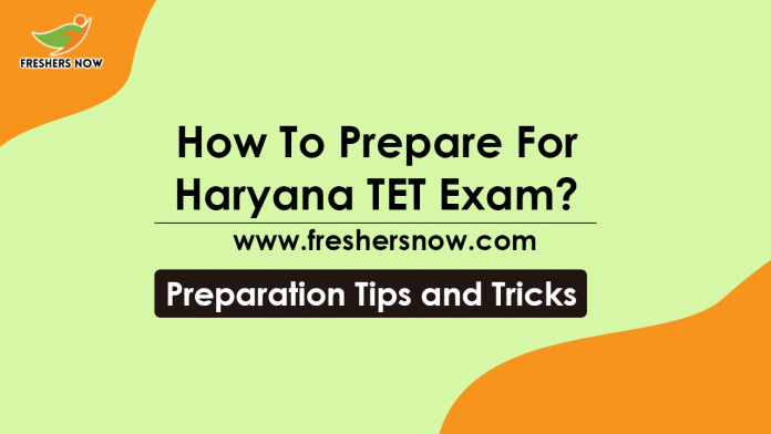 How To Prepare For Haryana TET Exam HTET Preparation Tips, Study Plan
