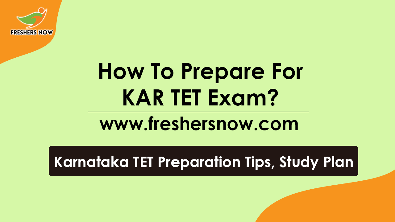 How To Prepare For KAR TET Exam? Kar TET Preparation