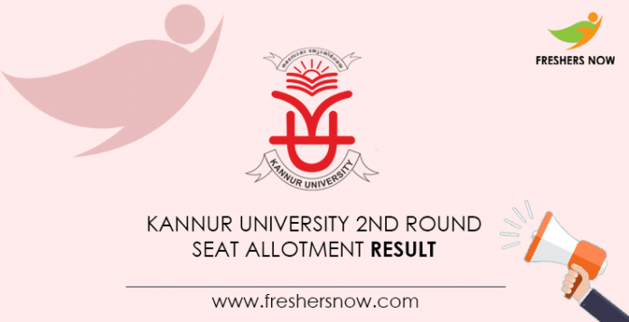 Kannur University Degree 2nd Round Seat Allotment Result