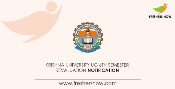 Krishna University UG 6th Semester Revaluation Notification