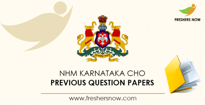 NHM Karnataka CHO Previous Question Papers