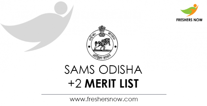 SAMS Odisha +2 Merit List