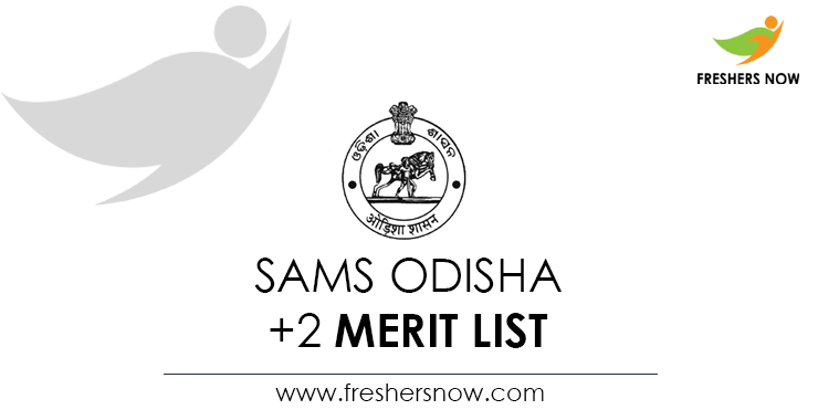 SAMS Odisha +2 Merit List 2021 (Released) | Junior Plus 2 2nd Selection ...