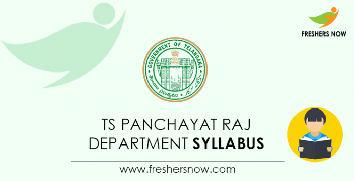 TS Panchayat Raj Department Syllabus
