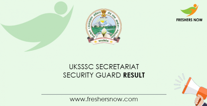UKSSSC-Secretariat-Security-Guard-Result