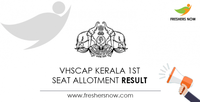 VHSCAP Kerala 1st Seat Allotment Result