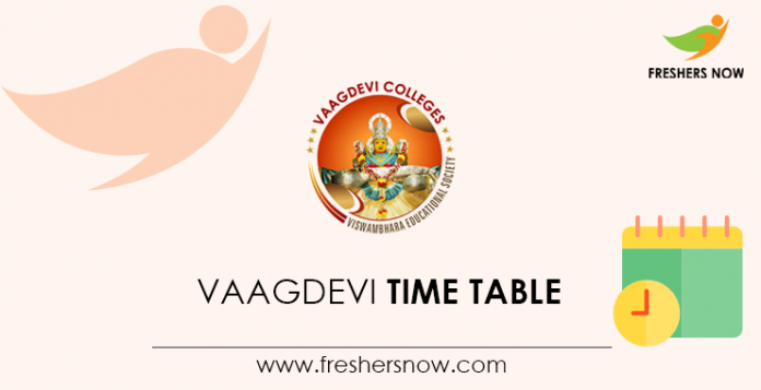 Vaagdevi Time Table