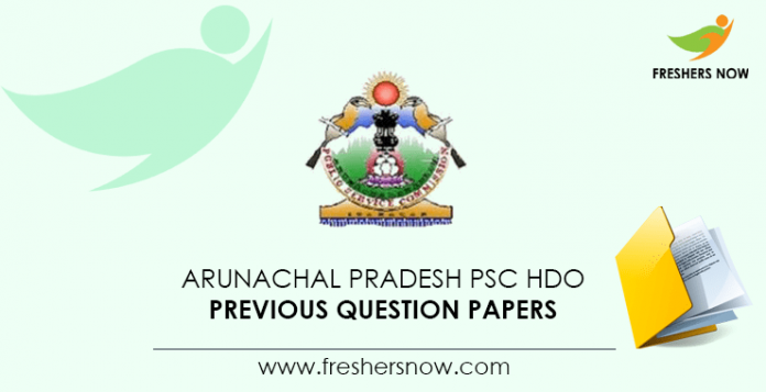 Arunachal Pradesh PSC HDO Previous Question Papers