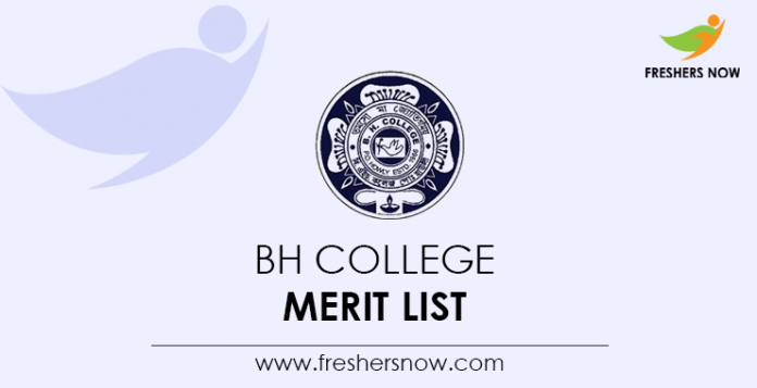 BH College Merit List