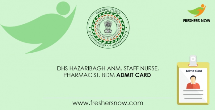 DHS-Hazaribagh-ANM,-Staff-Nurse,-Pharmacist,-BDM-Admit-Card