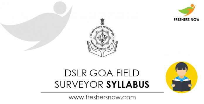 DSLR Goa Field Surveyor Syllabus
