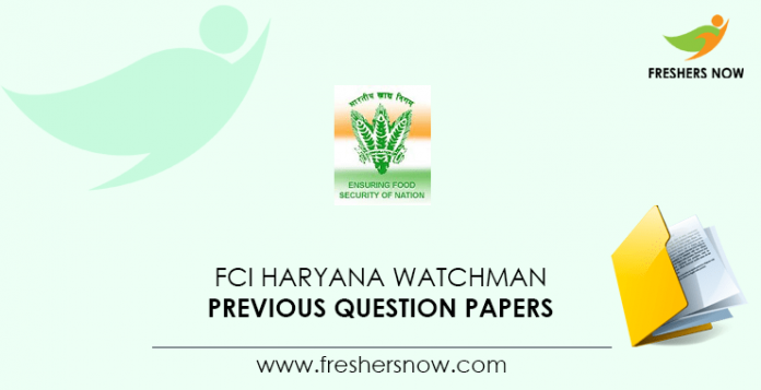 FCI Haryana Watchman Previous Question Papers