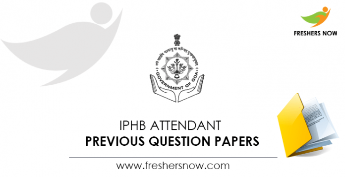 IPHB Attendant Previous Question Papers