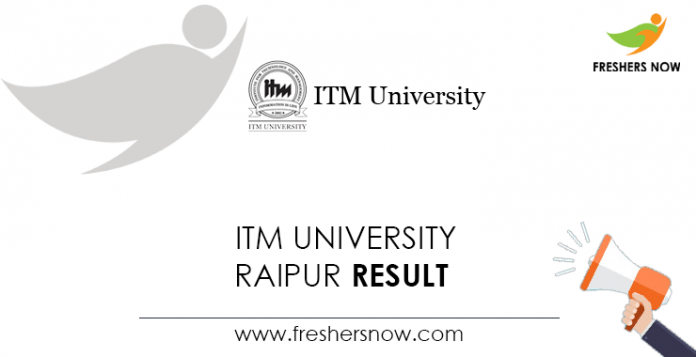 ITM University Raipur Result