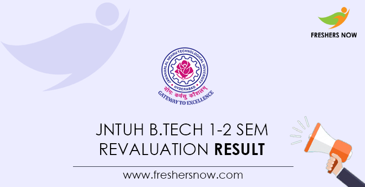 JNTUH B.Tech 1 2 Sem Revaluation Result 2023 Out RV Results