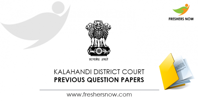 Kalahandi District Court Previous Question Papers