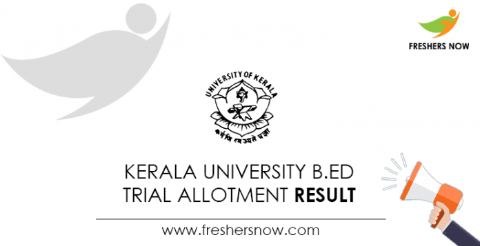 Kerala-University-B.Ed-Trial-Allotment-Result