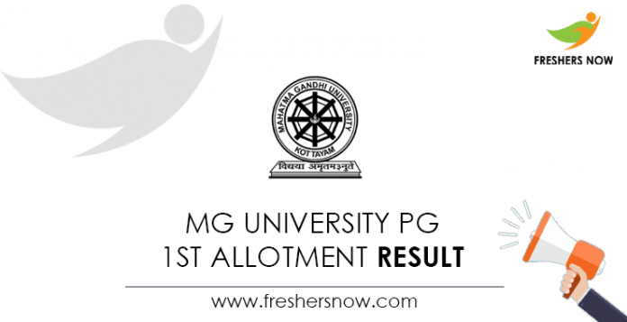 MG University PG 1st Allotment Result