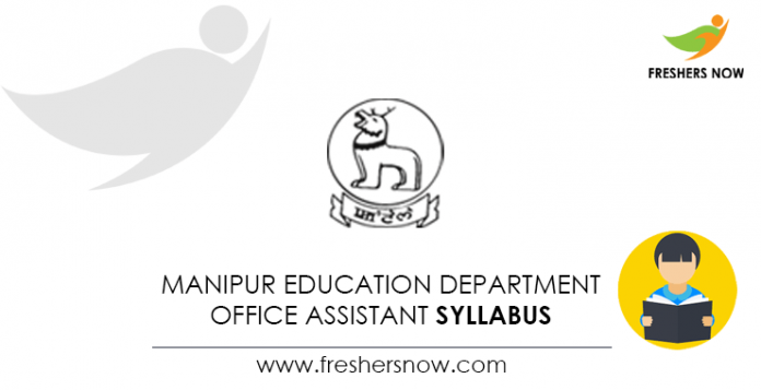 Manipur Education Department Office Assistant Syllabus