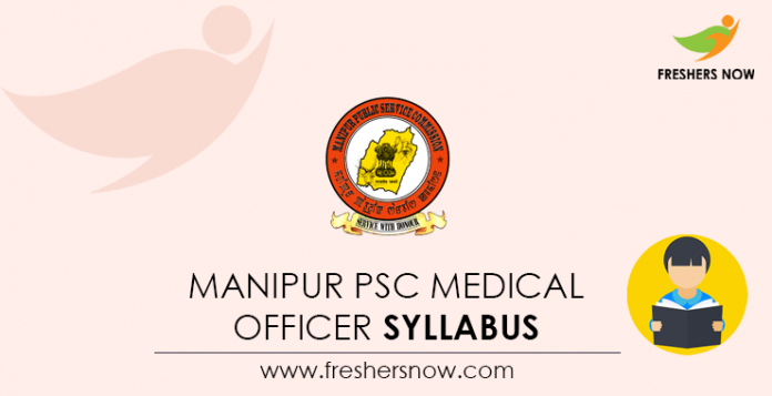 Manipur PSC Medical Officer Syllabus