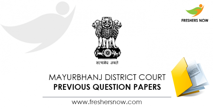 Mayurbhanj District Court Previous Question Papers