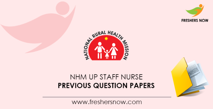 NHM UP Staff Nurse Previous Question Papers