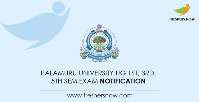 Palamuru University UG 1st, 3rd, 5th Sem Exam Notification
