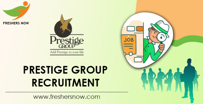 Prestige Group Recruitment