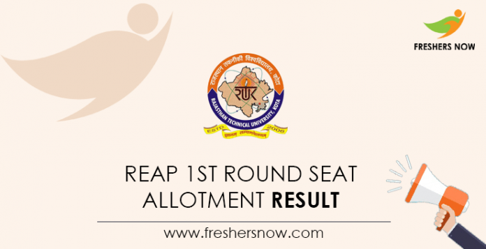REAP 1st Round Seat Allotment Result