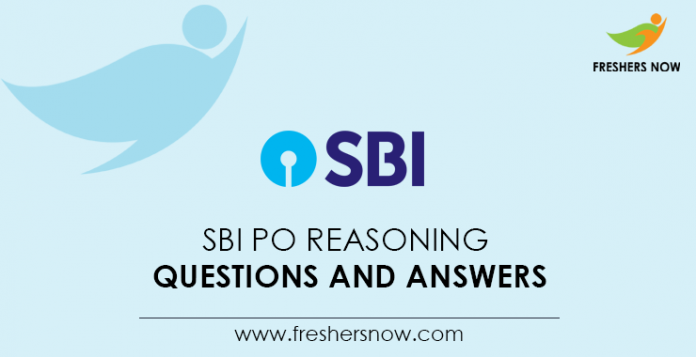 SBI PO Reasoning Questions and Answers