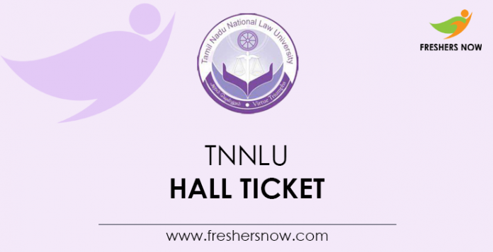 TNNLU Hall Ticket