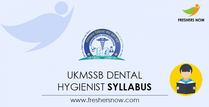 UKMSSB Dental Hygienist Syllabus