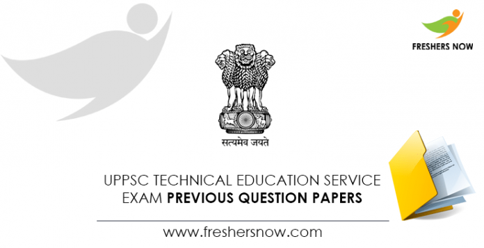 UPPSC Technical Education Service Previous Question Papers