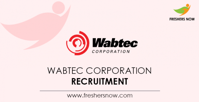 Wabtec Corporation Recruitment