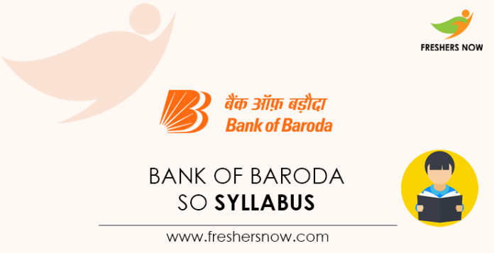 Bank Of Baroda SO Syllabus