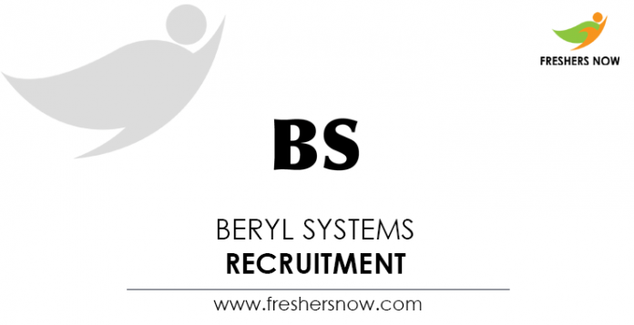 Beryl Systems Recruitment