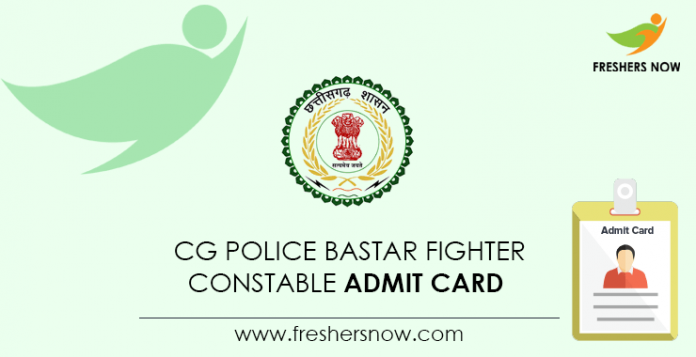 CG-Police-Bastar-Fighter-Constable-Admit-Card