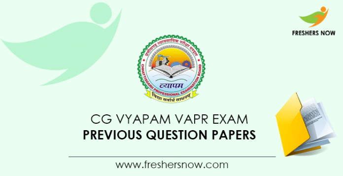 CG Vyapam VAPR Exam Previous Question Papers