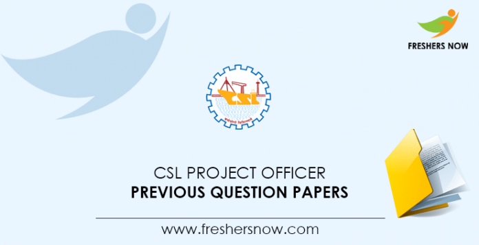 CSL Project Officer Previous Question Papers