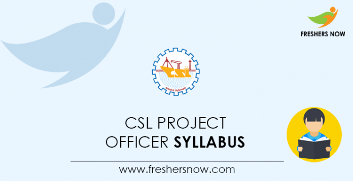 CSL Project Officer Syllabus